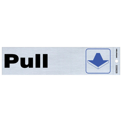 Hillman Adhesive Pull Sign